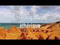 Musique de relaxation libre de droit &quot;éthérique&quot;