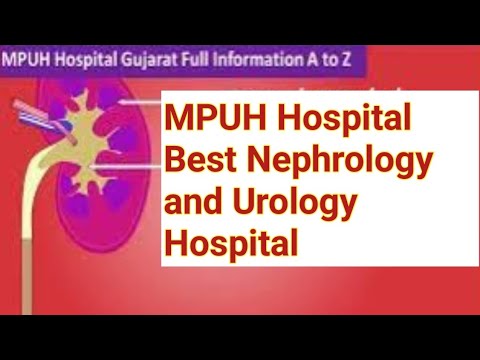 Mpuh MPUH Best Urology and Nephrology Hospital in Gujarat | Free Treatment ...