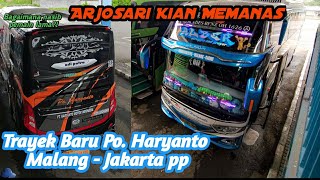 Trayek Baru Po. Haryanto Malang - Jakarta!! Berani Menantang Dominasi Pemain Lama di TerminaArjosari