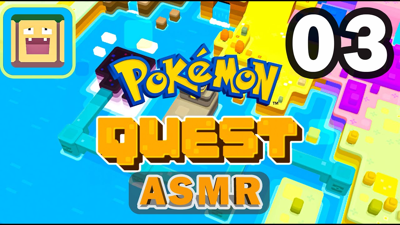 ASMR Pokemon Quest Gameplay Walkthrough Part 3 (2-1, 2-2, Training, New Team) + Game Music