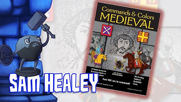 Commands and Colors: Medieval Review with Sam Healey