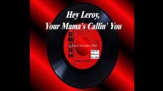 Video thumbnail of "Hey Leroy, Your Mama's Calling You - Jimmy Castor - Nov. 1966  HQ"