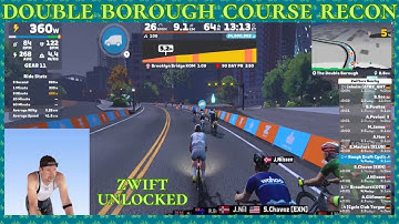 DOUBLE BOROUGH | Pre-race verkenning voor etappe 5 van Zwift ontgrendeld