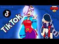 Brawl Stars Tik Tok Montage #7