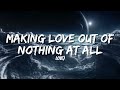 Air Supply - Making Love Out of Nothing At All (Lyrics)