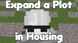 How to expand a Plot in Hypixel Housing