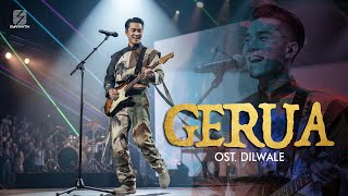 Download Lagu Lagu India Romantis | GERUA | OST Diwale Cover by SWARANTIK MP3