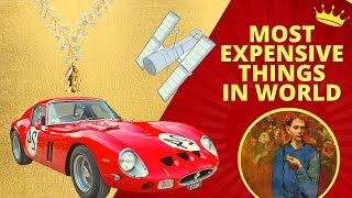 The 11 Most Expensive Things In The World!!! | Grand Luxury