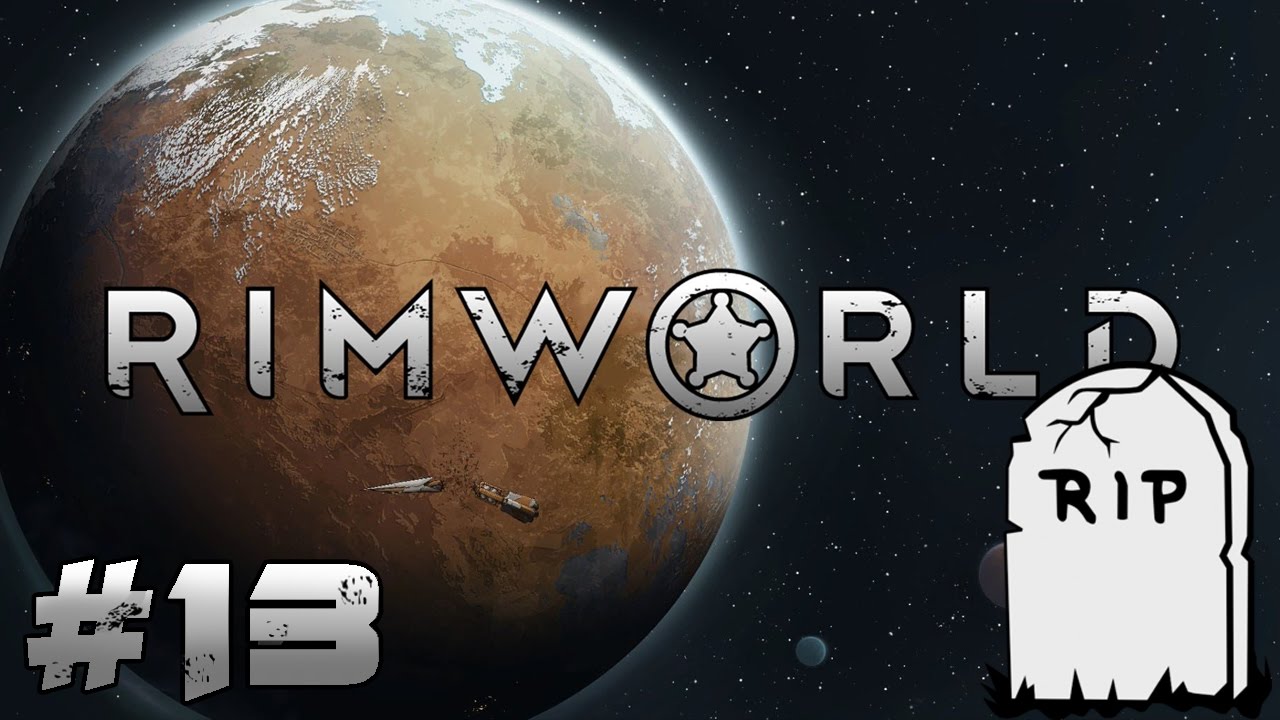 Rimworld Multiplayer 13 Everyone Is Dead YouTube