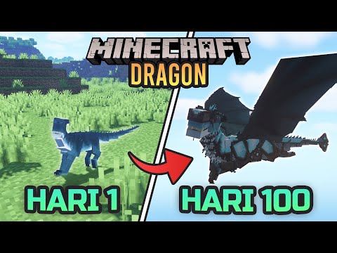 100 Hari di Minecraft Tapi Kita Jadi Naga!