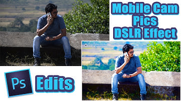 Mobile Phone Cam Pics DSLR Effect || PhotoShop || Telugu || Tech-Logic