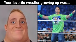 Your favorite wrestler growing up was...