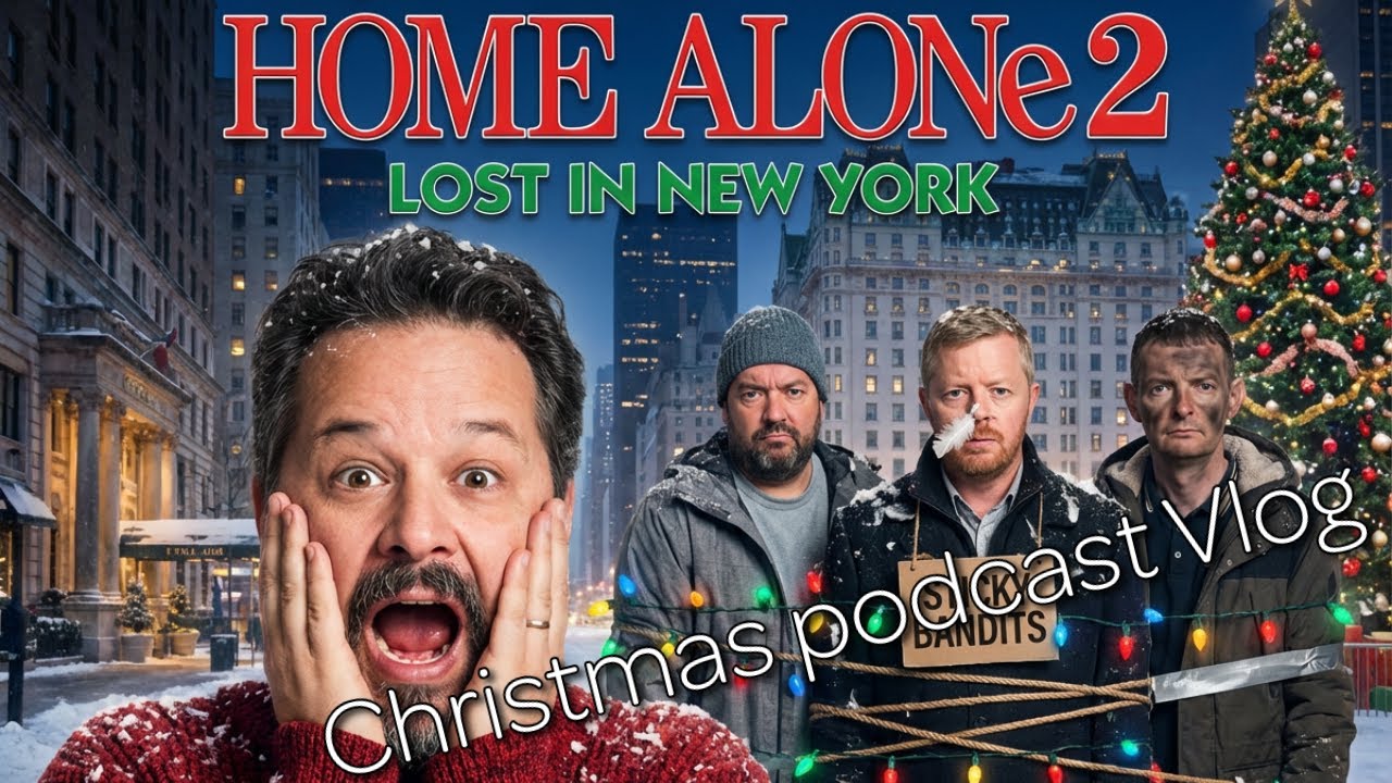 Podcast - Home Alone 2: Lost in New York, Recording VLOG
