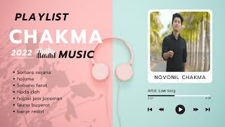 Romantic Song Of Novonil Chakma Super Hit Song Of Novonil Chakma Top 5 New Chakma Song 2022