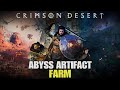 CRIMSON DESERT - How to Farm Abyss Artifacts Easy Guide