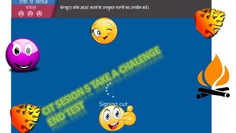 CIT SESSION 5 TAKE CHALLENGE END TEST