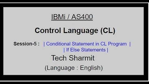 Conditional Statement in CL Program | cl programming in as400 | if else in cl programming in as400 |