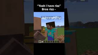 Bros rizz -