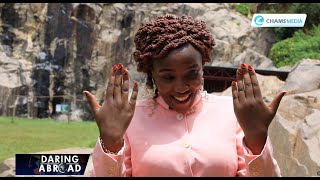 ''I dared abroad closer home & I am enjoying every bit of it'' ; Florence Githinji