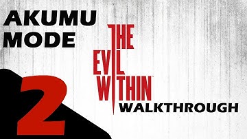 The Evil Within - Akumu Mode 悪夢 Walkthrough Part 2 - Remnants