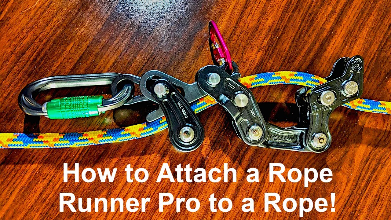ROPE RUNNER PRO How to Connect It to a Rope for SRS/SRT for Arborists