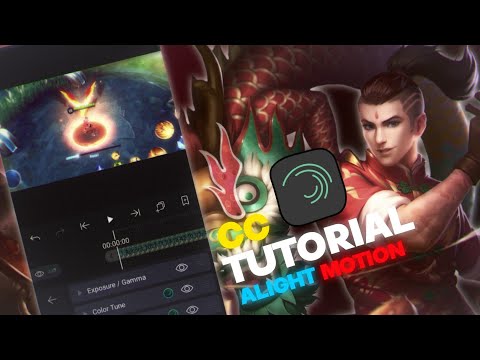 CC TUTORIAL ALIGHT MOTION: MOBILE LEGENDS 2021