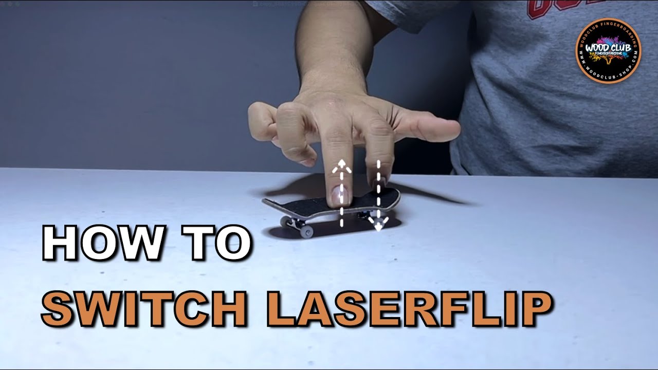How To Switch Laserflip a Fingerboard? - YouTube