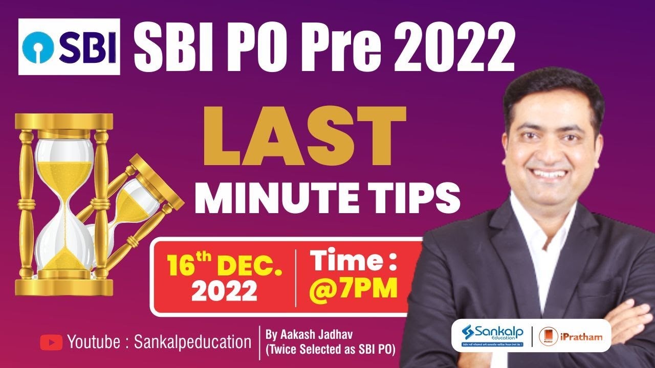 SBI PO Pre 2022 Last Minute Tips by Aakash Jadhav