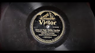 Come on Papa - Medley ~ Joseph C Smith Orchestra (VV-50 Victrola Phonograph)