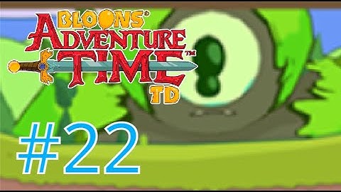 Bloons Adventure time TD gameplay part 22 - Cyclops Normal Difficulty! (No commentary)