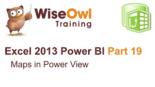 Excel 2013 Power Bi Tools Part 19 - Maps In Power View