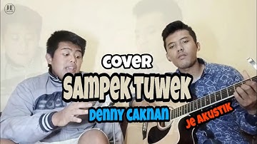 Sampek Tuwek - Denny Caknan (Akustik Cover by Gigih P & Shepant)