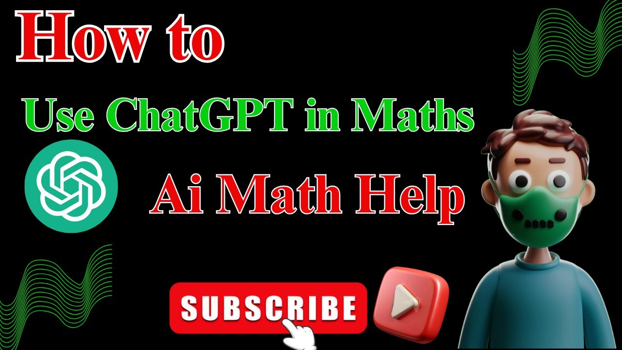 How to use ChatGPT in Maths / ai math helper........?