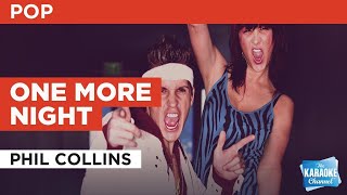 One More Night : Phil Collins | Karaoke with Lyrics