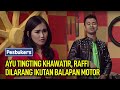 Ayu tingting khawatir raffi ahmad dilarang ikutan balapan motor