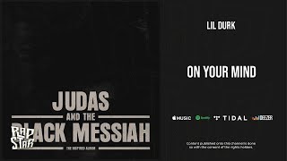Lil Durk - On Your Mind(432Hz)