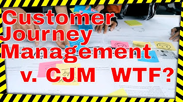 Customer Journey Management v. Customer Journey Mapping - WTF ? #cjm #customerjourney #cx