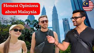 Asking foreigners what they think of Malaysia (HONEST)