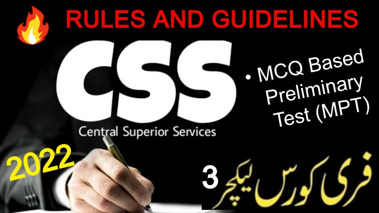 Rules and Guidelines for CSS 2022–MCQ Based Preliminary Test (MPT) II Screening Test for CSS Exam