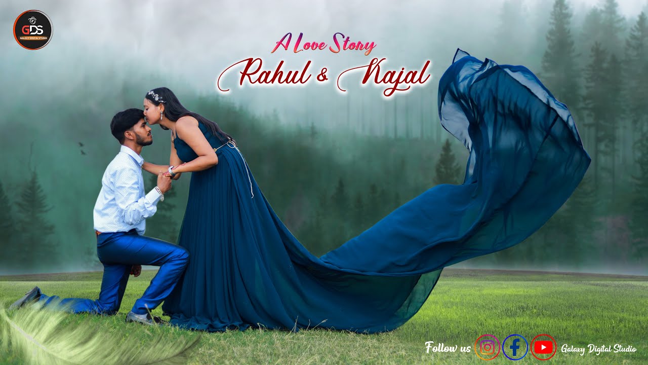 RAHUL & KAJAL | BEST PRE-WEDDING ALEXA RESORT RANCHI | GALAXY DIGITAL ...