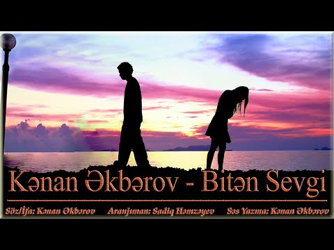 Kenan Akberov - Biten Sevgi (Secme Şeirler) Yeni