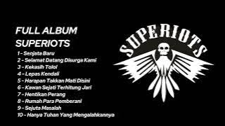 SUPERIOTS FULL ALBUM | KUMPULAN LAGU SUPERIOTS TERPOPULER 