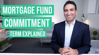 Private Mortgage Fund Commitment Term (Lockup Period) Explained