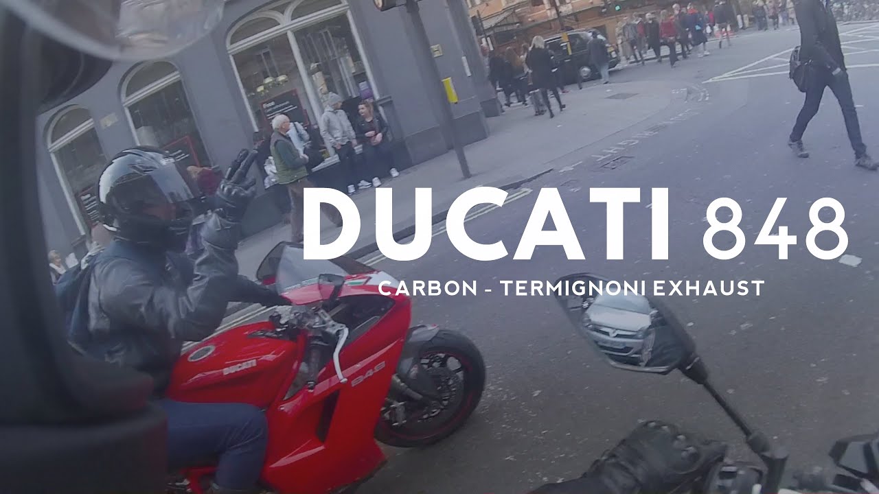 Ducati 848 LOUD Termignoni Exhaust Disturbing the peace in London