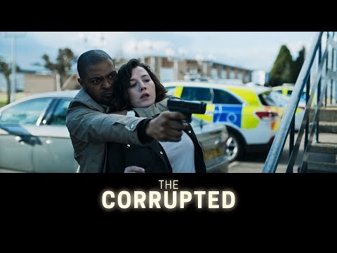 the-corrupted-official-trailer-(2019)-uk-crime-movie