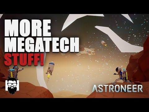 Astroneer - Megatech - More New Dlc Stuff! - Part 4 | Onelastmidnight