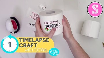 How to Put HTV on Toilet Paper | DIY Gag Gift (Time Lapse with Tutorial)
