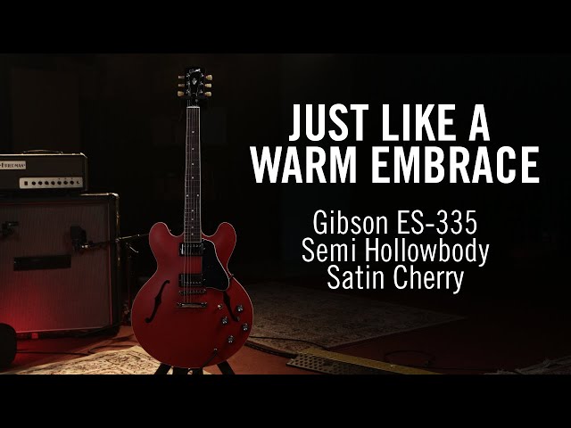 Vintage Vibe, Contemporary Charm : Gibson ES-335 Satin Cherry