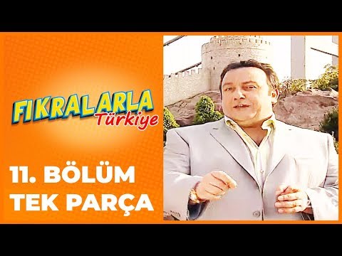 Fıkralarla Türkiye - 11. Bölüm