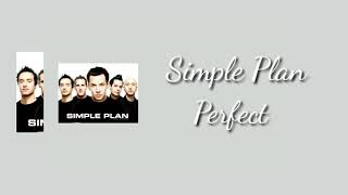 Perfect - Simple Plan lirik dan terjemahan indonesia